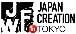 2013/11/20(水)・21(木) 「JFW JAPAN CREATION 2014」出展情報